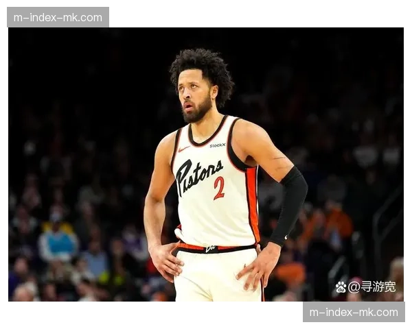 坎宁安活塞战术核心地位稳固 使用率30.5%支撑东部榜首进攻效率